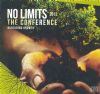 No Limits, The Conference 2012 - (CD)